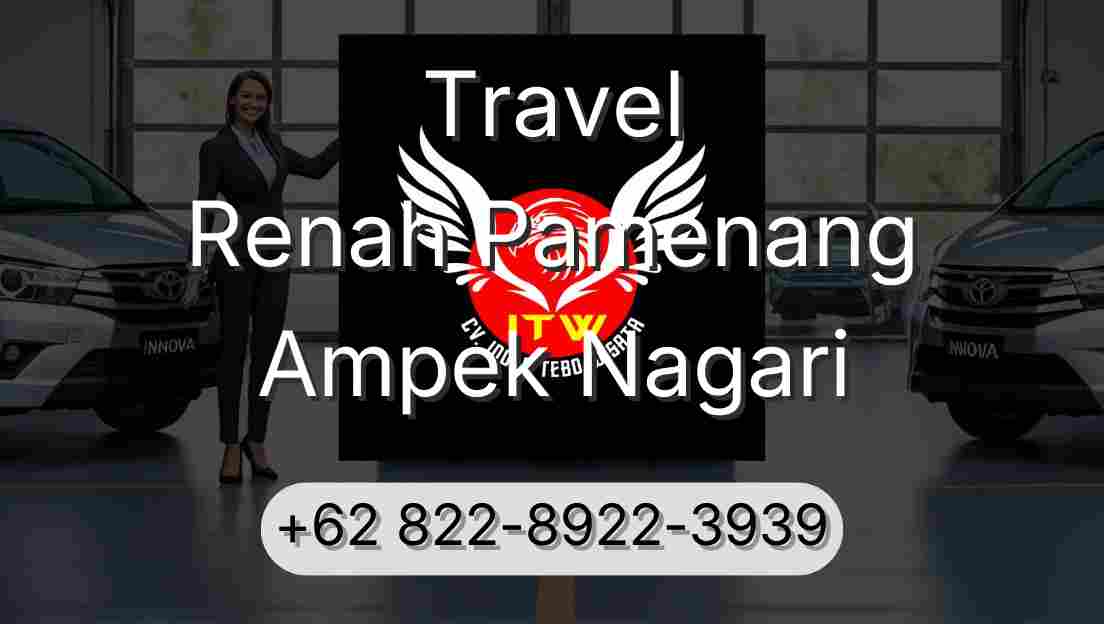 Travel Renah Pamenang Ampek Nagari