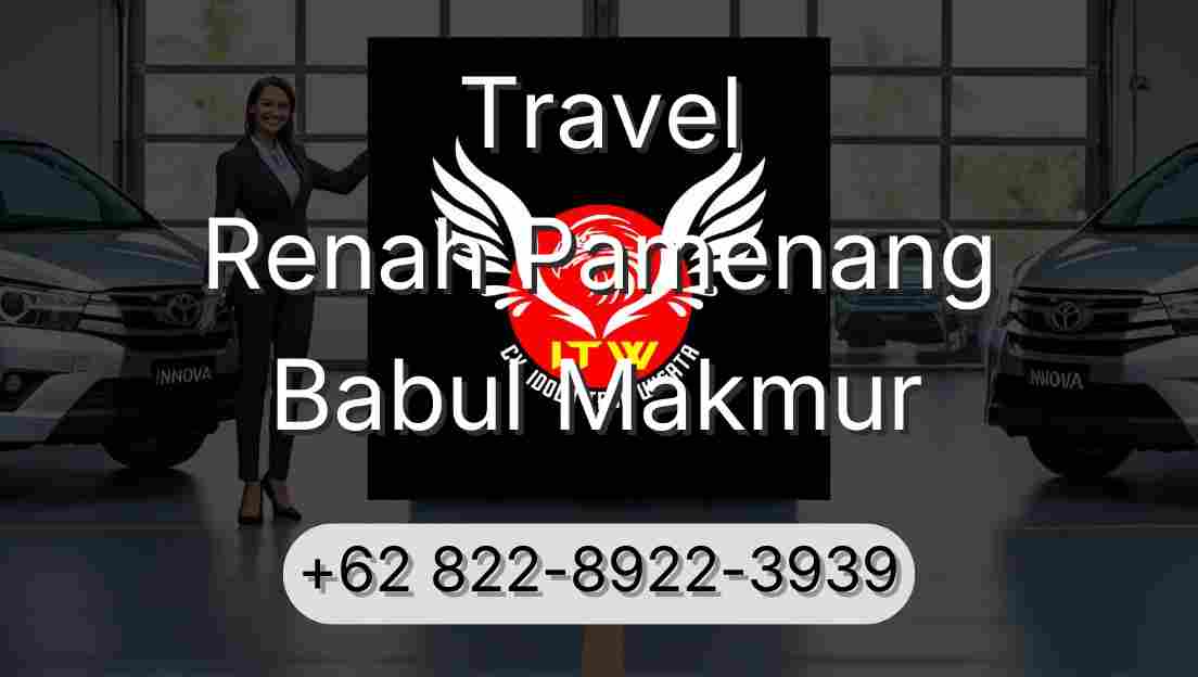Travel Renah Pamenang Babul Makmur
