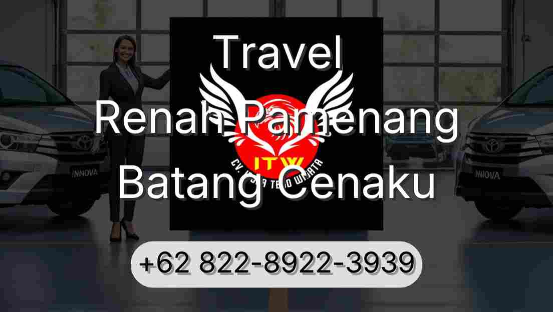 Travel Renah Pamenang Batang Cenaku