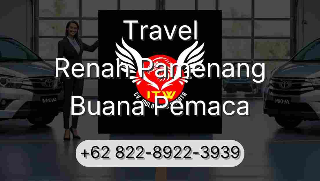 Travel Renah Pamenang Buana Pemaca