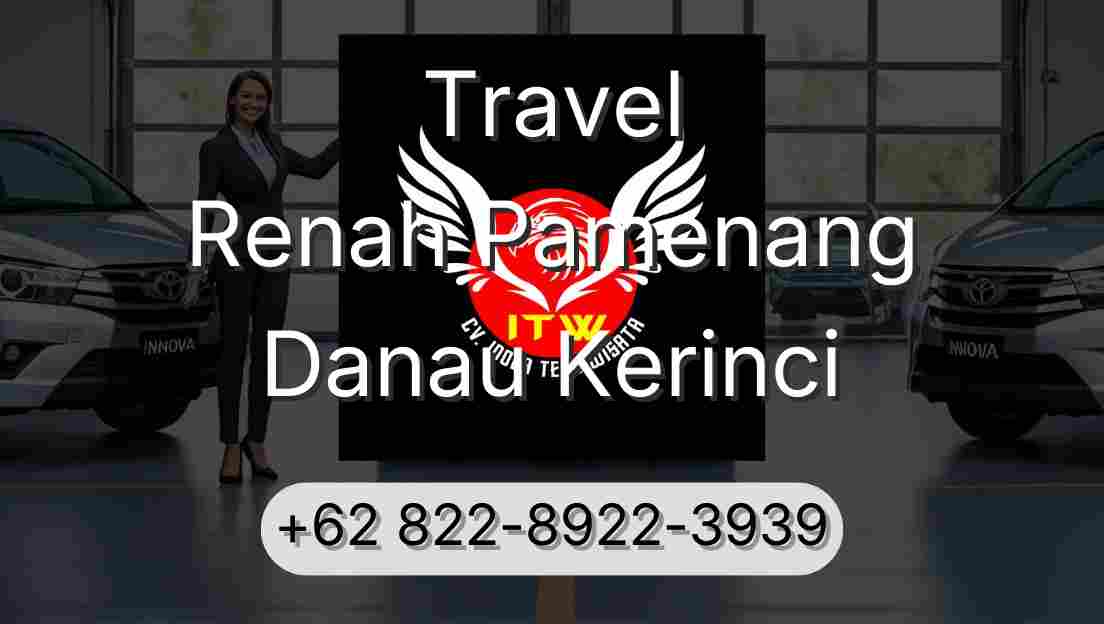 Travel Renah Pamenang Danau Kerinci
