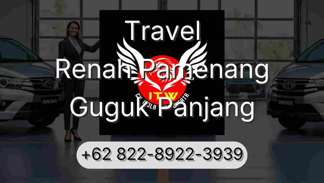 Travel Renah Pamenang Guguk Panjang