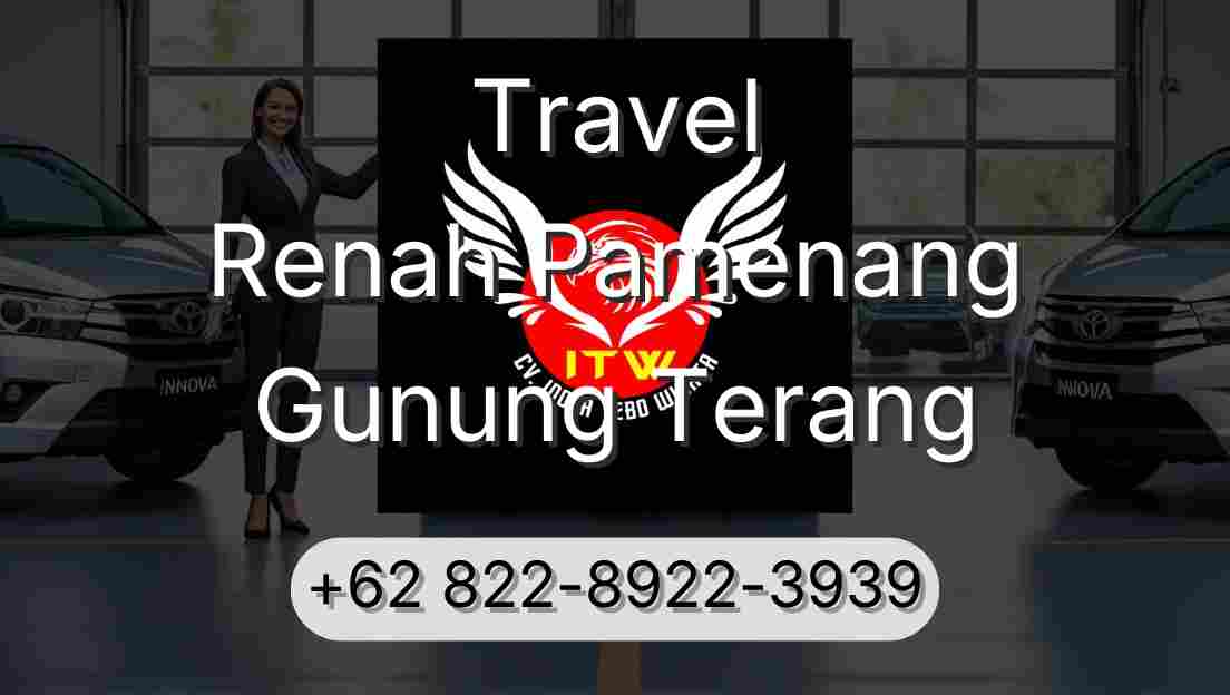 Travel Renah Pamenang Gunung Terang