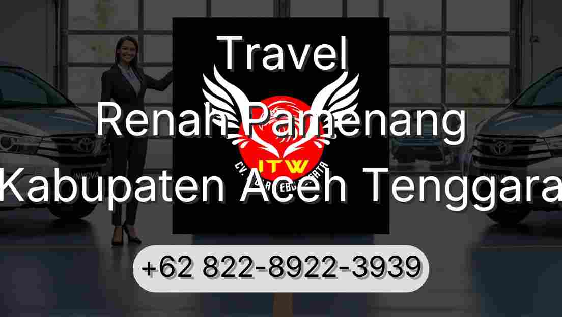 Travel Renah Pamenang Kabupaten Aceh Tenggara