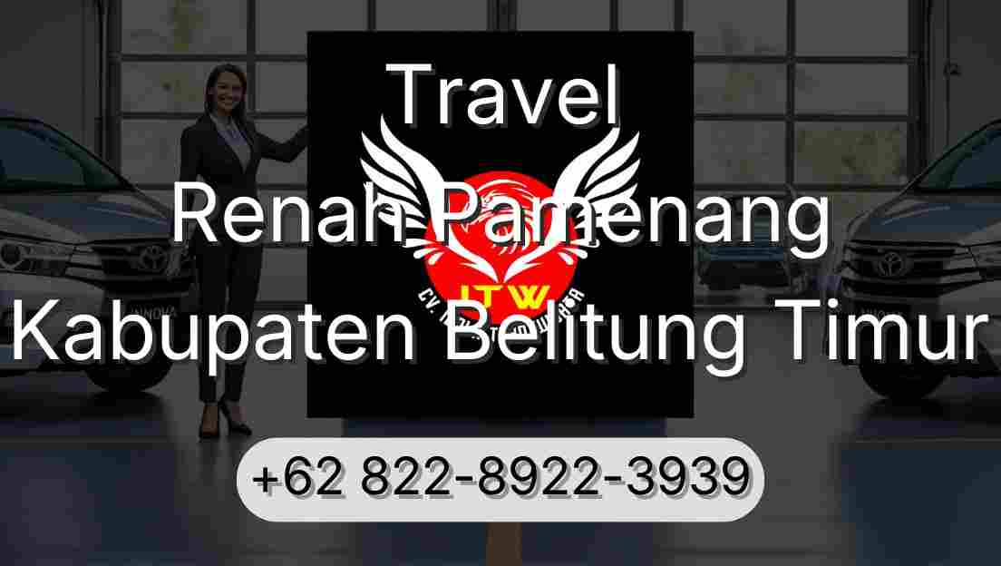 Travel Renah Pamenang Kabupaten Belitung Timur