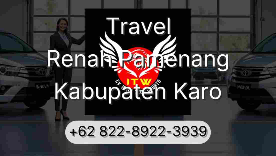 Travel Renah Pamenang Kabupaten Karo