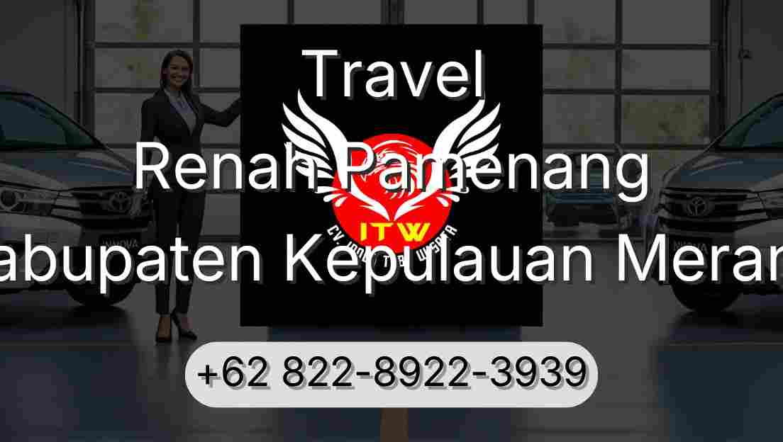 Travel Renah Pamenang Kabupaten Kepulauan Meranti