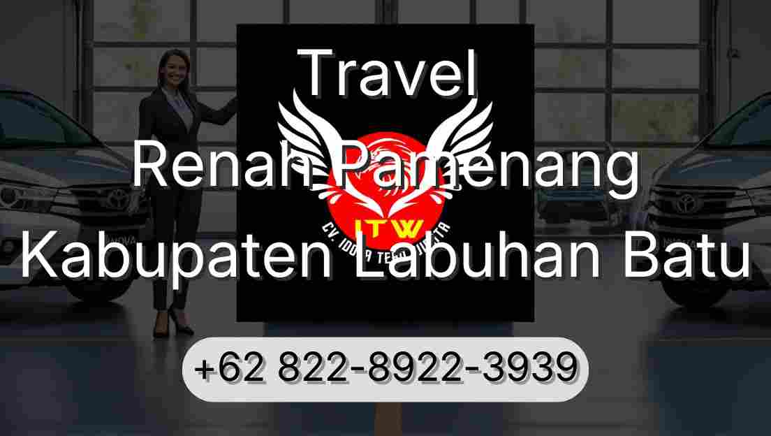 Travel Renah Pamenang Kabupaten Labuhan Batu