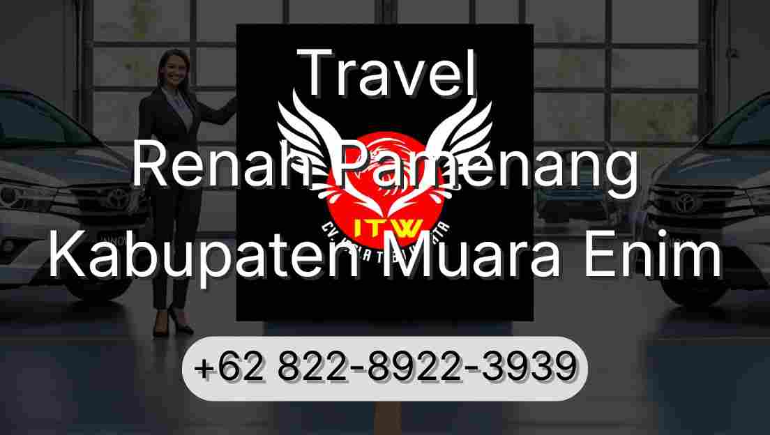 Travel Renah Pamenang Kabupaten Muara Enim