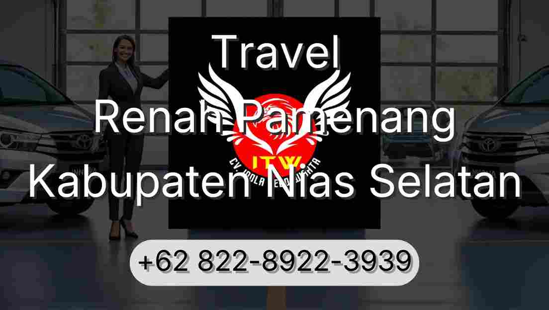 Travel Renah Pamenang Kabupaten Nias Selatan