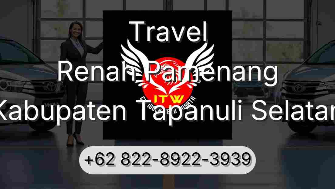 Travel Renah Pamenang Kabupaten Tapanuli Selatan