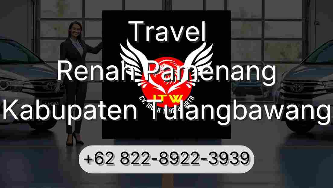 Travel Renah Pamenang Kabupaten Tulangbawang
