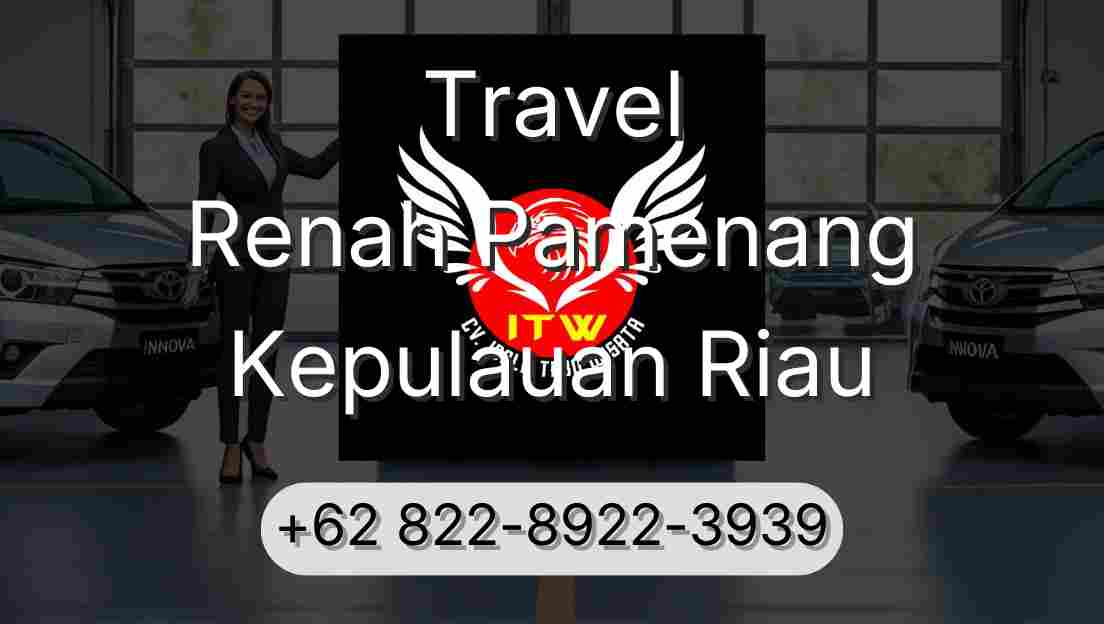 Travel Renah Pamenang Kepulauan Riau