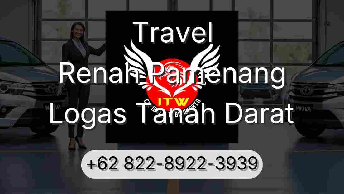 Travel Renah Pamenang Logas Tanah Darat
