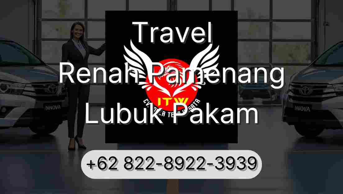 Travel Renah Pamenang Lubuk Pakam