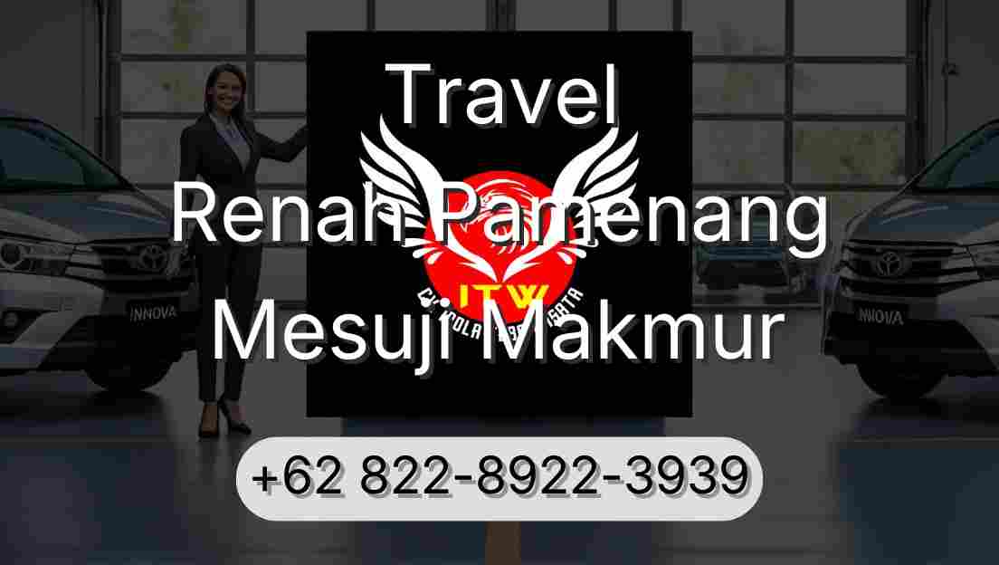 Travel Renah Pamenang Mesuji Makmur