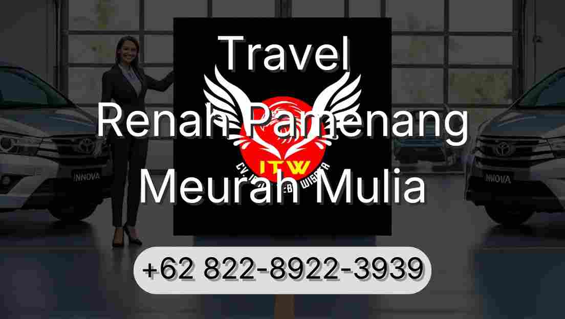 Travel Renah Pamenang Meurah Mulia