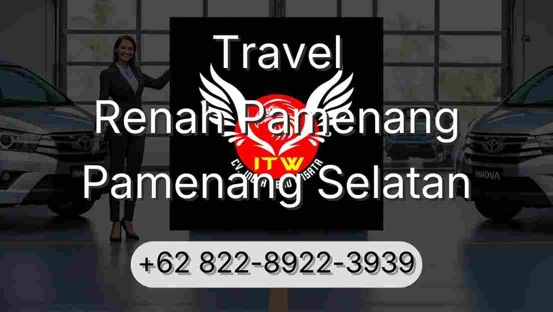 Travel Renah Pamenang Pamenang Selatan