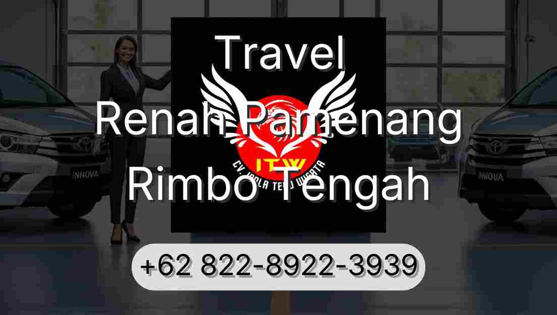 Travel Renah Pamenang Rimbo Tengah