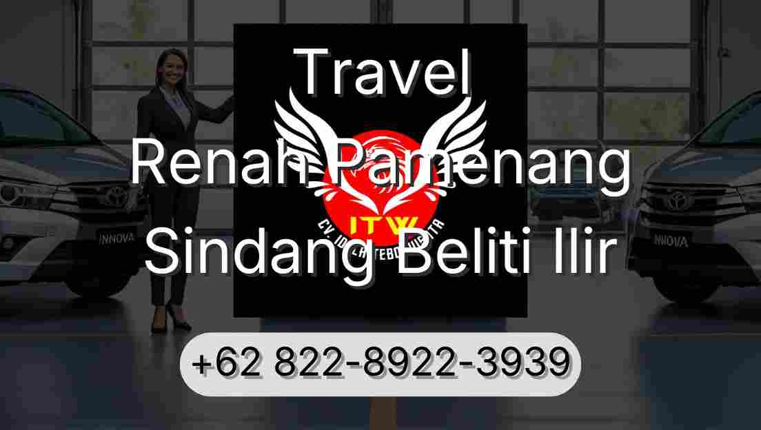 Travel Renah Pamenang Sindang Beliti Ilir