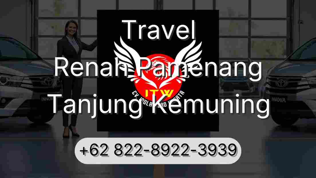 Travel Renah Pamenang Tanjung Kemuning