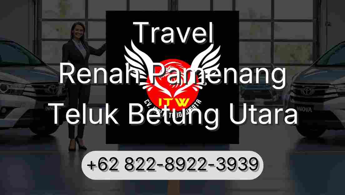 Travel Renah Pamenang Teluk Betung Utara