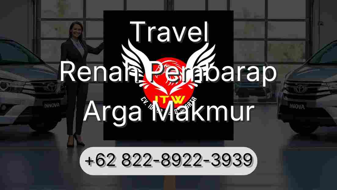 Travel Renah Pembarap Arga Makmur