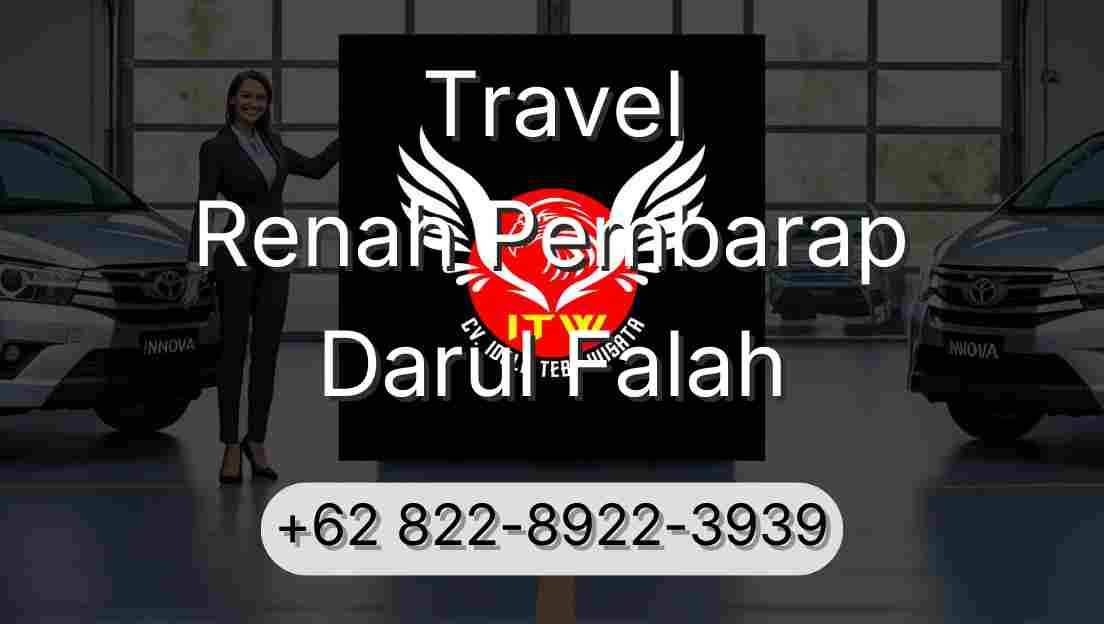 Travel Renah Pembarap Darul Falah
