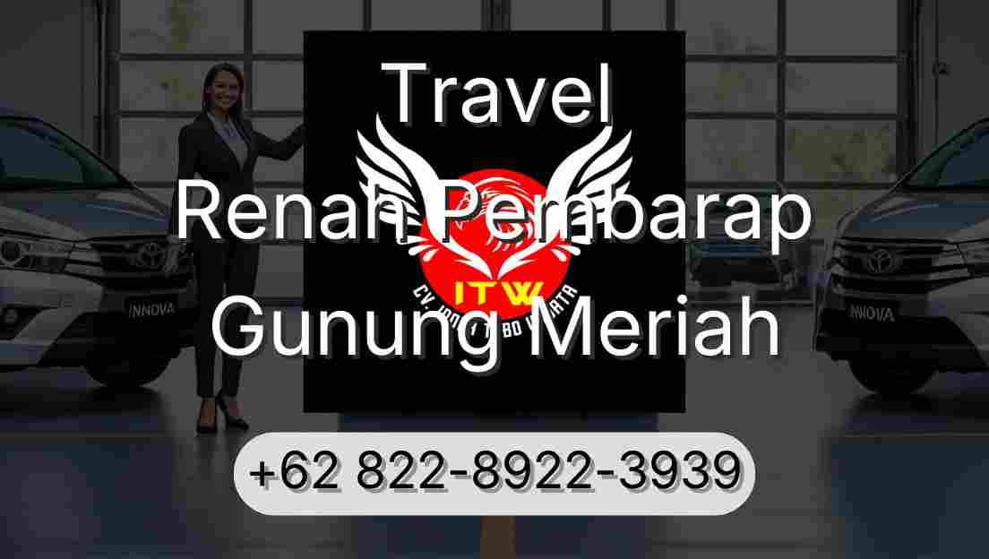 Travel Renah Pembarap Gunung Meriah