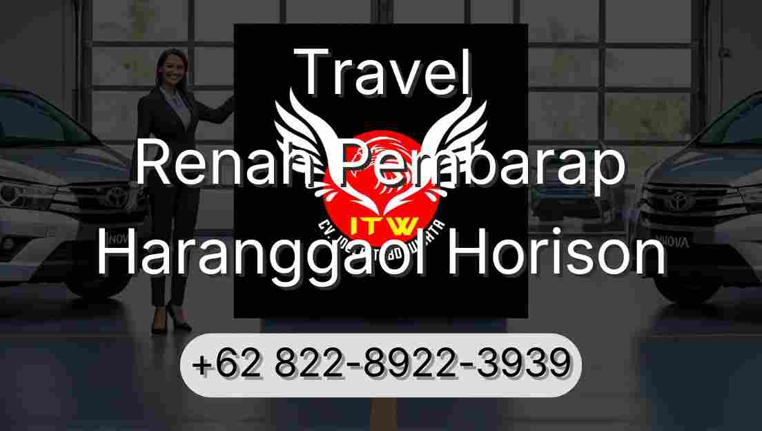 Travel Renah Pembarap Haranggaol Horison