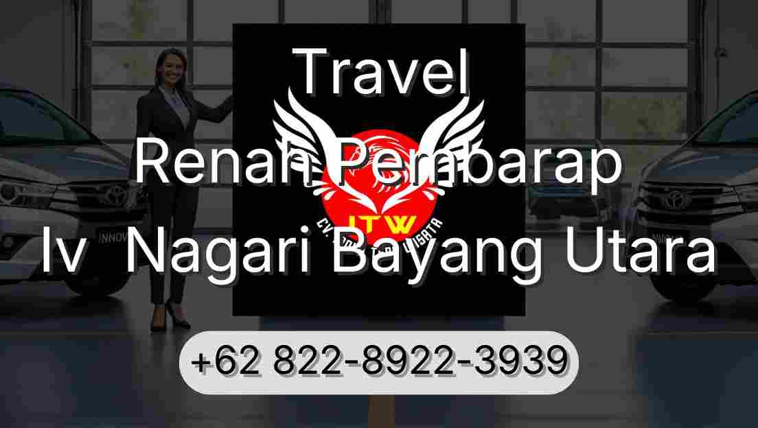 Travel Renah Pembarap Iv  Nagari Bayang Utara