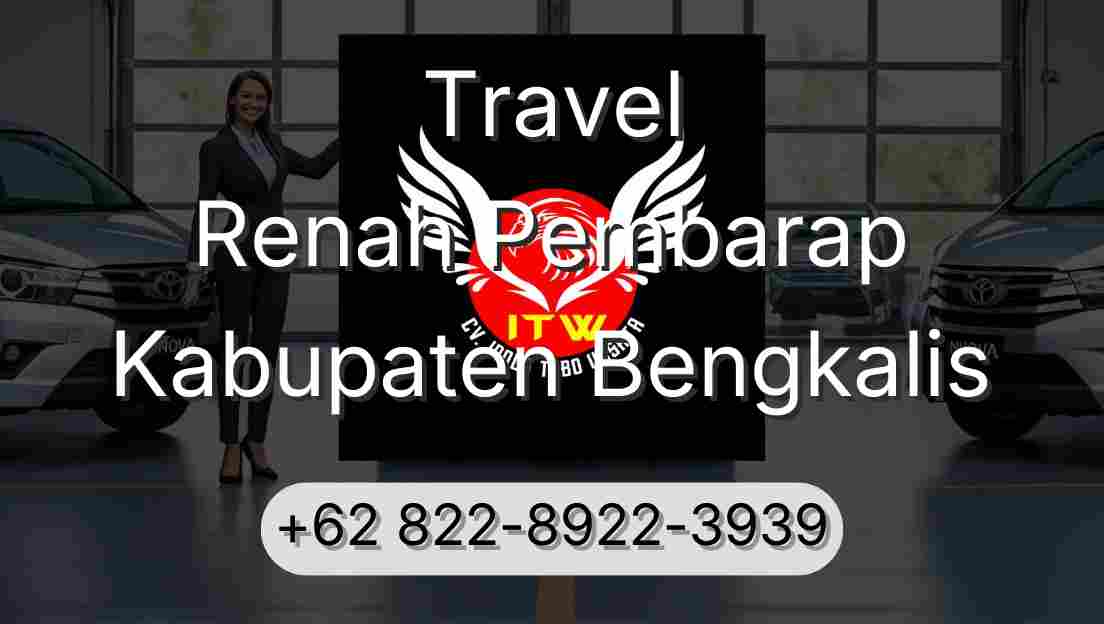Travel Renah Pembarap Kabupaten Bengkalis