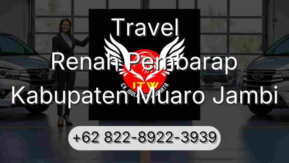 Travel Renah Pembarap Kabupaten Muaro Jambi