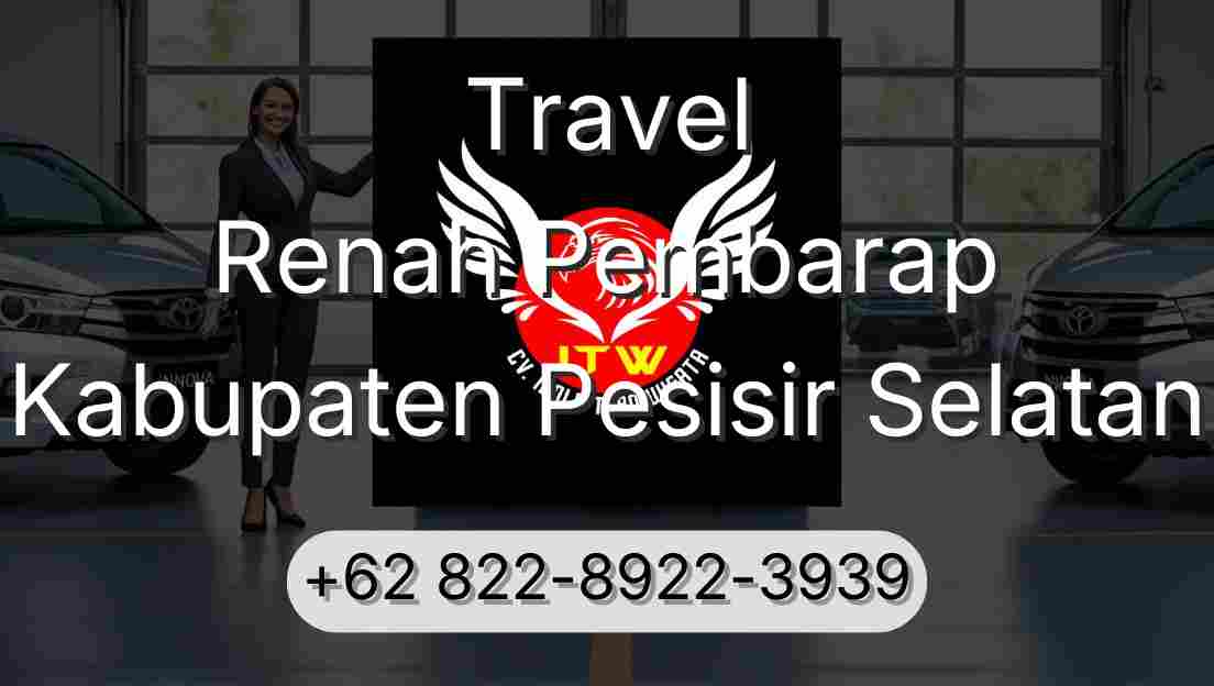 Travel Renah Pembarap Kabupaten Pesisir Selatan