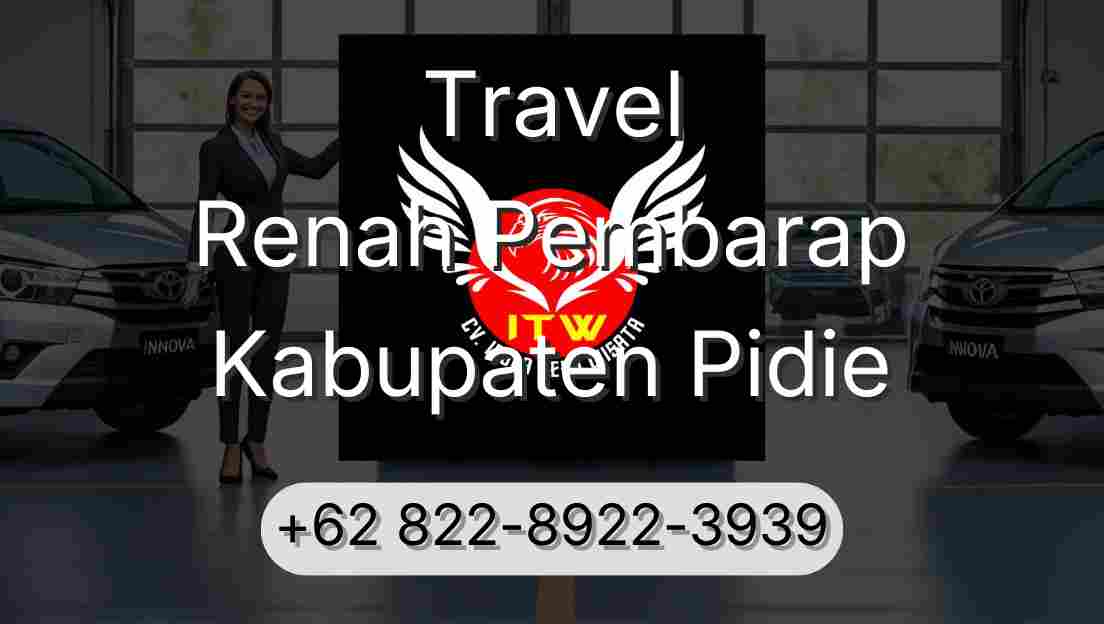 Travel Renah Pembarap Kabupaten Pidie
