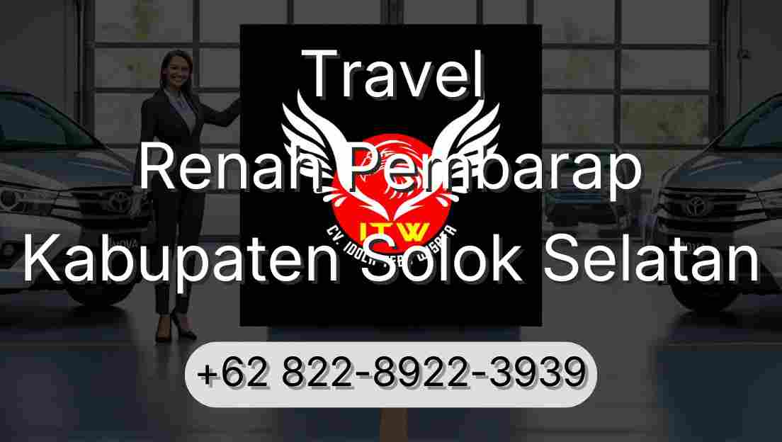 Travel Renah Pembarap Kabupaten Solok Selatan