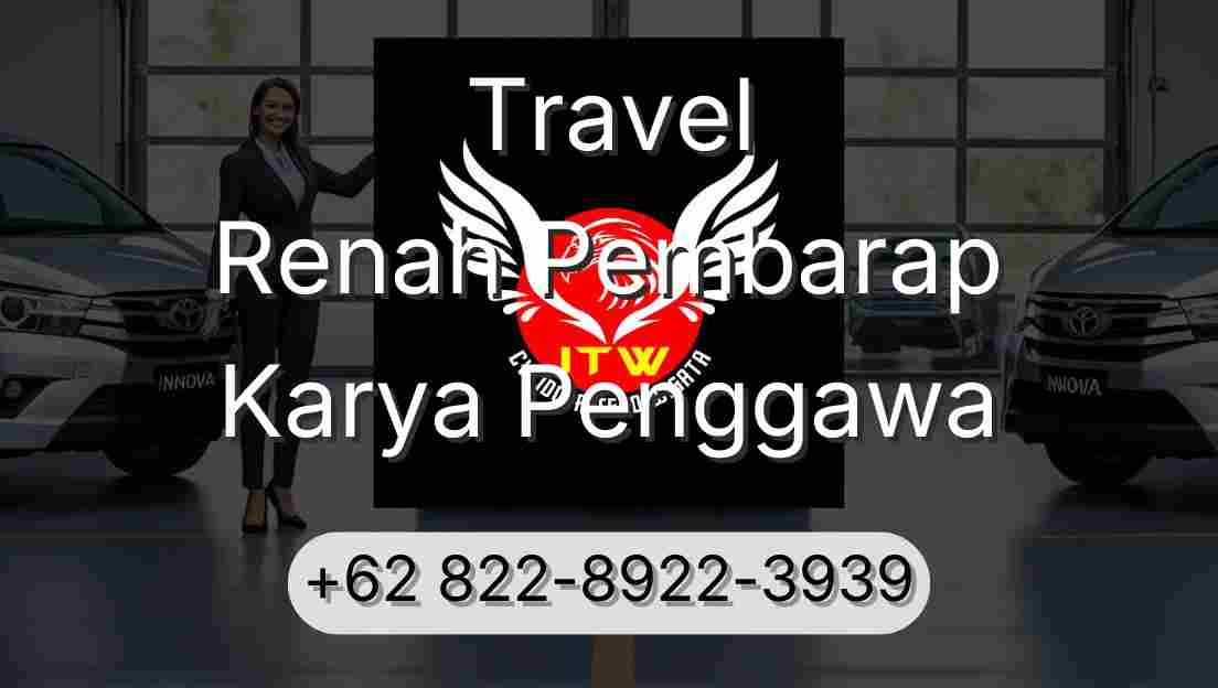 Travel Renah Pembarap Karya Penggawa