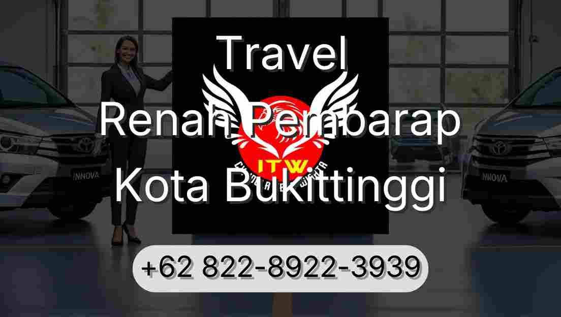 Travel Renah Pembarap Kota Bukittinggi