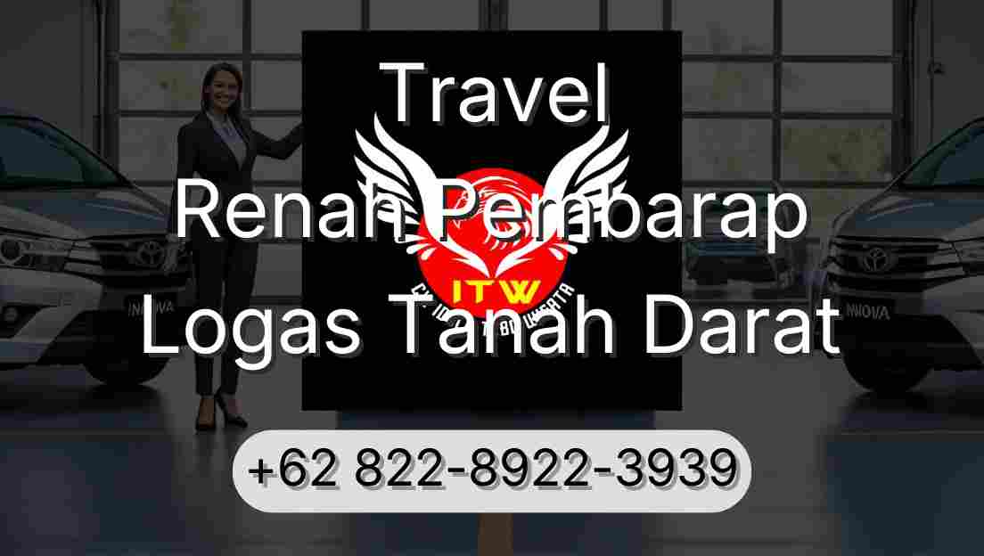 Travel Renah Pembarap Logas Tanah Darat