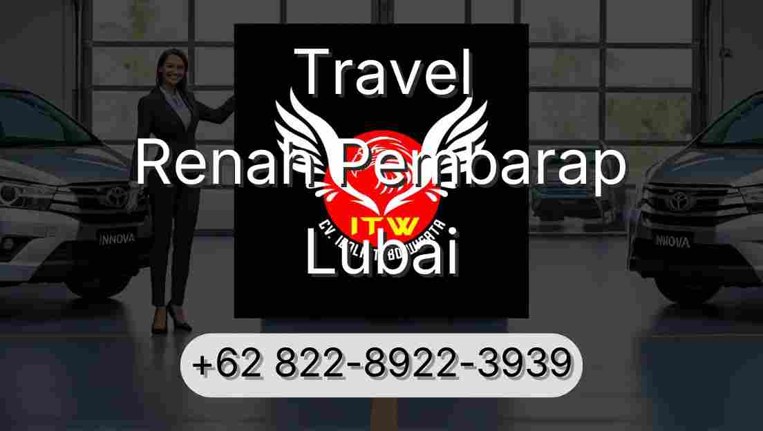 Travel Renah Pembarap Lubai