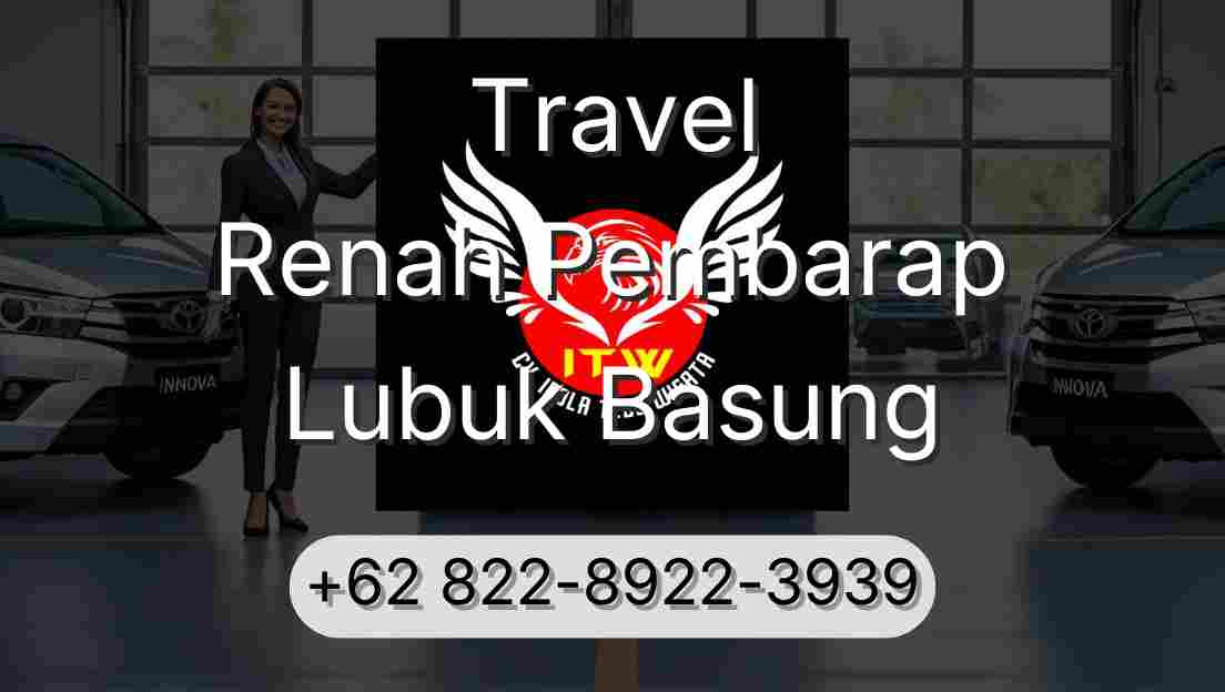 Travel Renah Pembarap Lubuk Basung