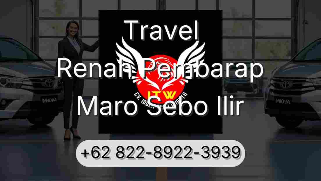 Travel Renah Pembarap Maro Sebo Ilir