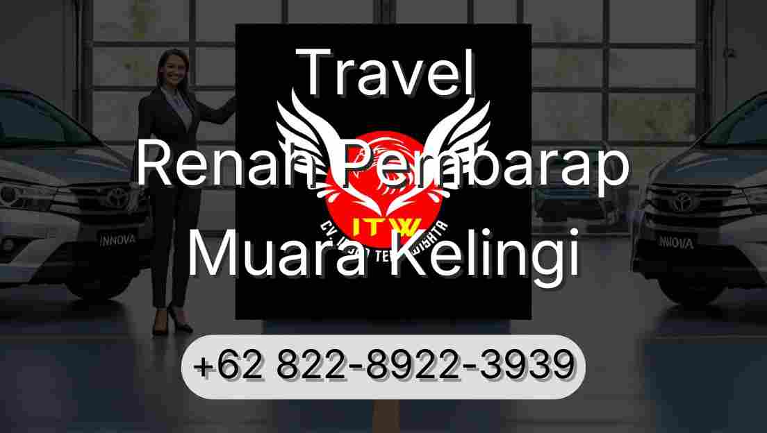 Travel Renah Pembarap Muara Kelingi