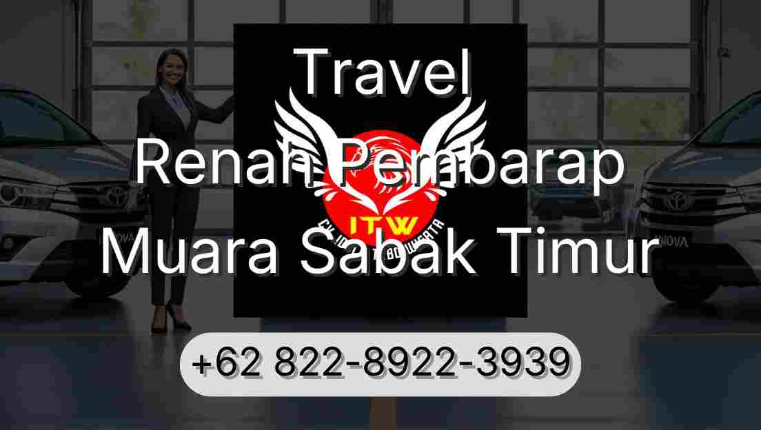 Travel Renah Pembarap Muara Sabak Timur