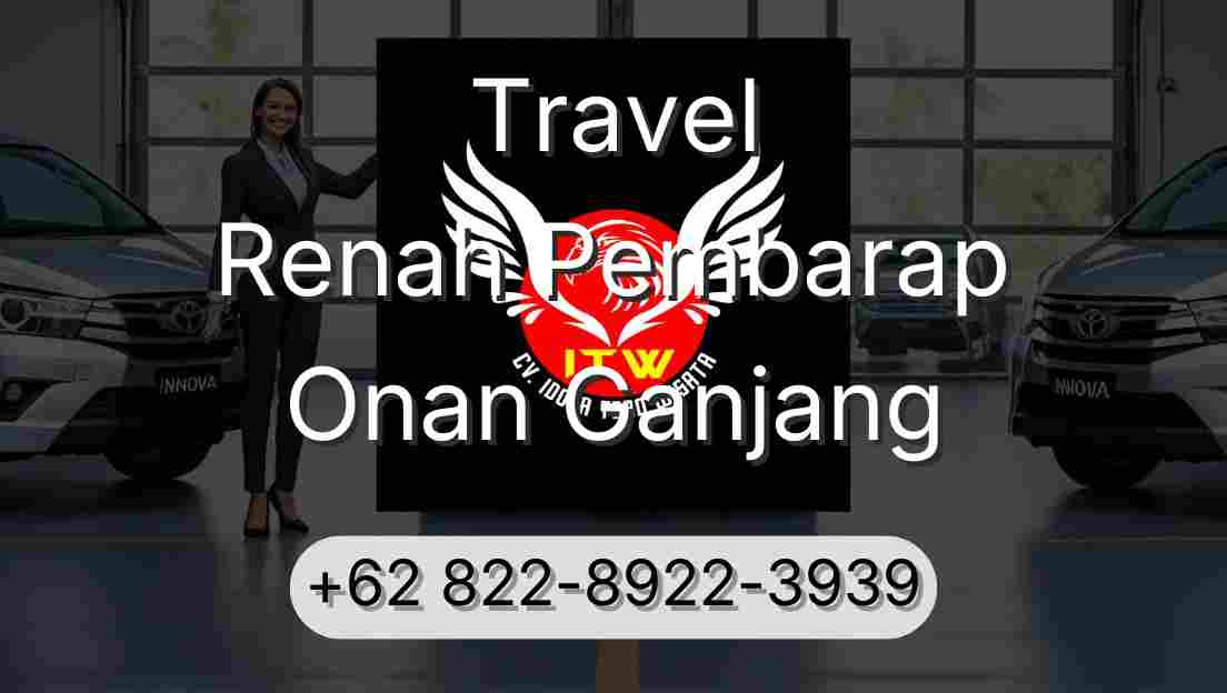 Travel Renah Pembarap Onan Ganjang