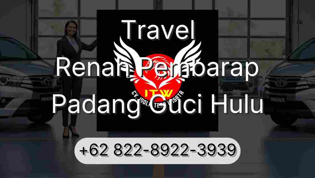 Travel Renah Pembarap Padang Guci Hulu
