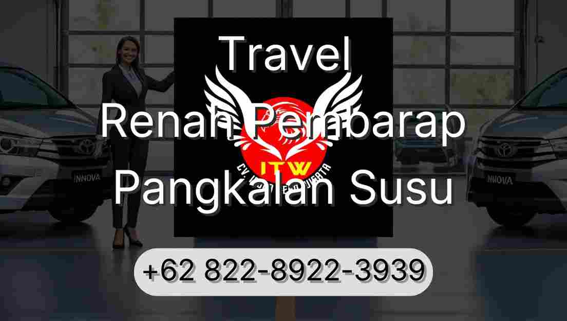Travel Renah Pembarap Pangkalan Susu