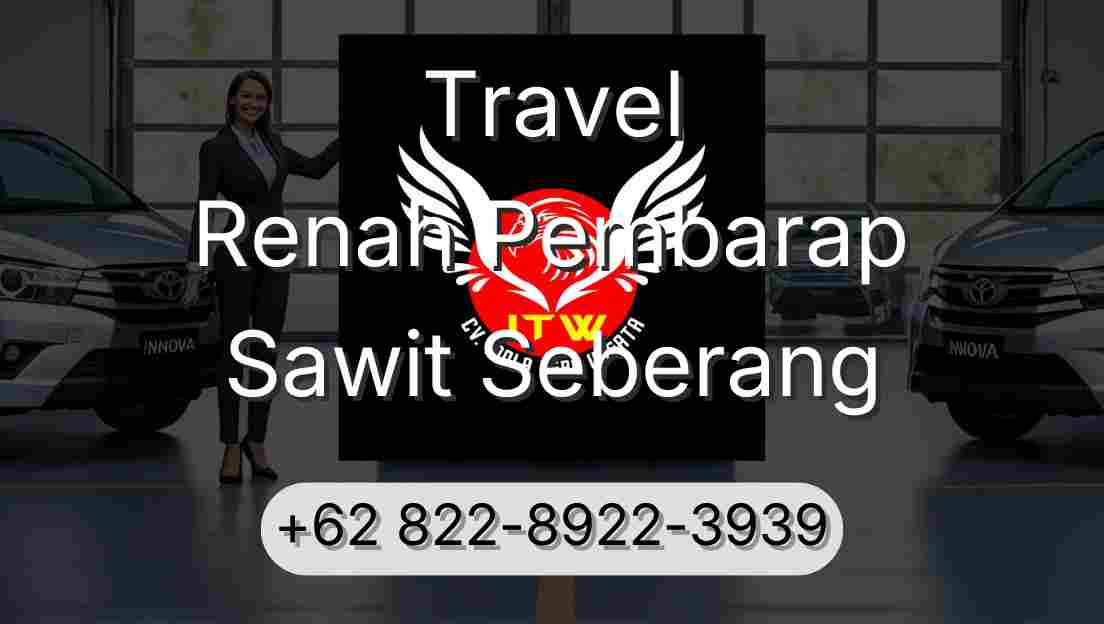 Travel Renah Pembarap Sawit Seberang