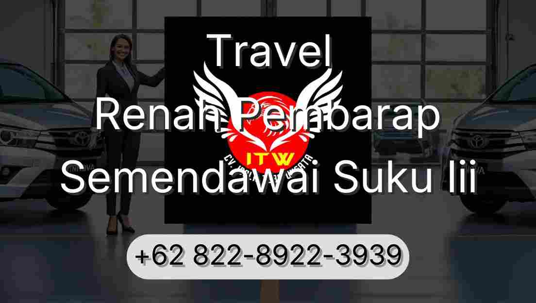 Travel Renah Pembarap Semendawai Suku Iii