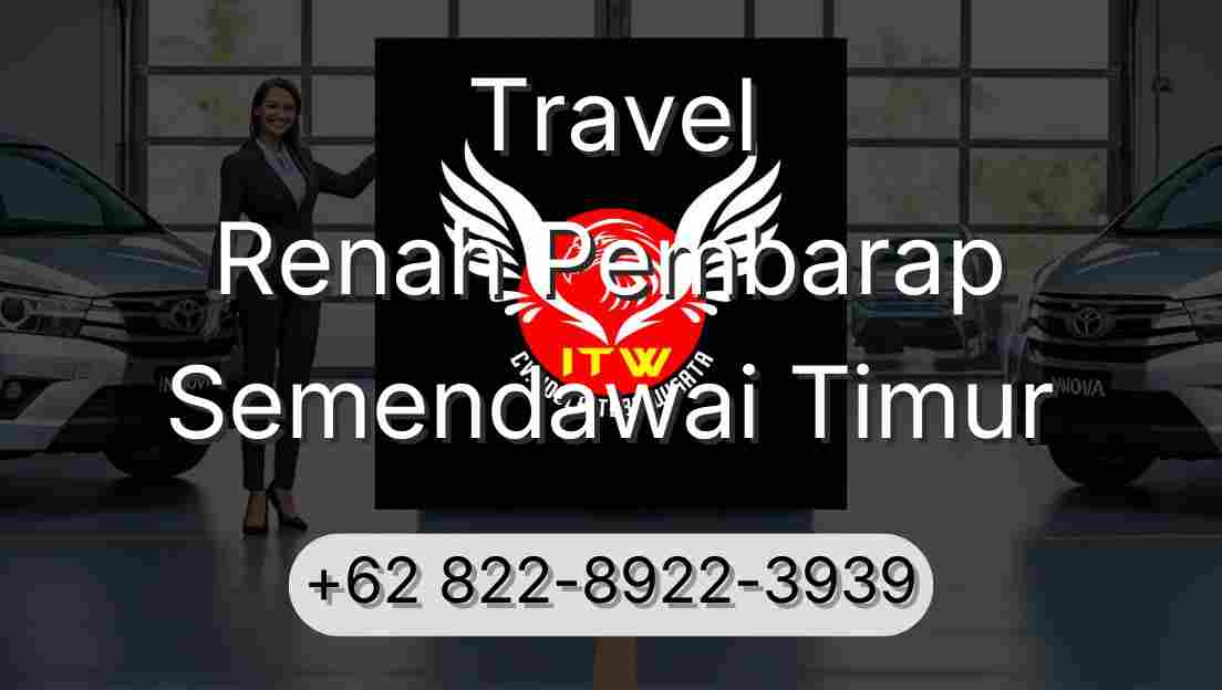 Travel Renah Pembarap Semendawai Timur
